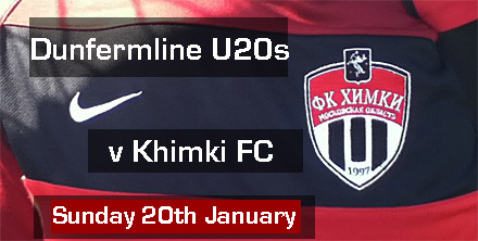 DUNFERMLINE U20s v KHIMKI FC DUNFERMLINE U20s v KHIMKI FC