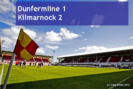Dunfermline 1 Kilmarnock 2 Dunfermline 1 Kilmarnock 2